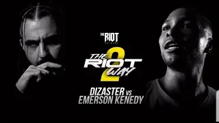 DIZASTER VS EMERSON KENNEDY INITIAL THOUGHTS |RIOT| 2eiies