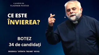 Vladimir Pustan | Ce este Învierea? | BOTEZ 34 candidați | Ciresarii TV | 16.04.2023 | BST Beiuș