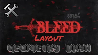 Connor Kauffman - Bleed (Geometry Dash Layout)