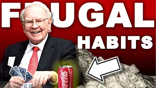 12 Warren Buffett's PRACTICAL FRUGAL LIVING Habits To SAVE MONEY FAST