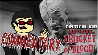 A Bucket Of Blood Review COMMENTARY