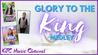 Glory To The King Medley (Video-Lyric)| Kingdom Singers | Original Kingdom Music Composition