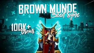 Free Fire Best Edited Beat Sync Brown Munde Montage