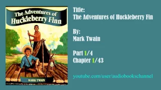 Part 1 The Adventures of Huckleberry Finn by Mark Twain Chapter 1-5 Audio Book