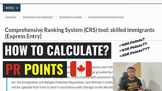 How To Calculate PR Points ( Express Entry Points) using CRS Tool ? | Canada PR | Detailed Video |