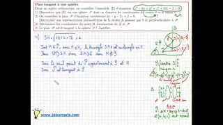 équation de sphère - plan tangent à une sphère - exercice type bac IMPORTANT