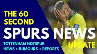 THE 60 SECOND SPURS NEWS UPDATE: Richarlison to "Seek Psychological Help", Bale on Johnson, Squad