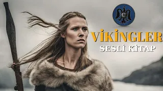 Vikinglerde Günlük Yaşam Nasıldı? - Sesli Kitap