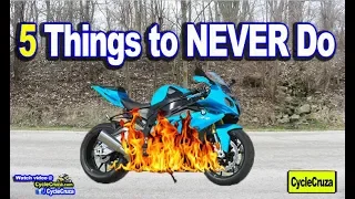 5 Things to NEVER Do to a Motorcycle