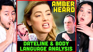 4 Body Language/Behavior Experts on AMBER HEARD DATELINE INTERVIEW | Our Reaction & Discussion