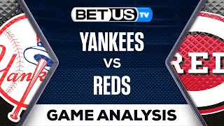 Yankees vs Reds (5-19-23) MLB Predictions, Baseball Picks & Best Bets