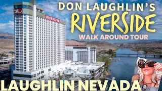 Don Laughlin Riverside Resort walk around tour 2024