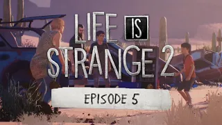 Life is Strange 2 - FULL Episode 5 "THE END" Gameplay Walkthrough