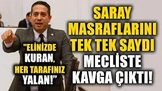 CHP’li Ali Mahir Başarır Saray Masraflarını Tek Tek Saydı Meclis'te Tartışma Çıktı!