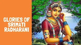 Glories of Srimati Radharani | Amarendra Dasa