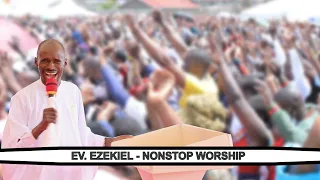 Evangelist Ezekiel Worship Songs