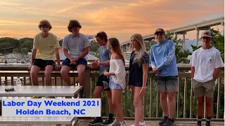 Labor Day Weekend 2021 at Holden Beach, North Carolina