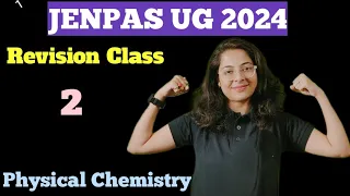 Revision Class 2 | JENPAS UG 2024 | Most Expected Questions | Chemistry | Shalini Karmakar