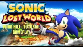 Sonic Lost Worlds - Windy Hill Tutorial