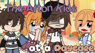 `• The Afton Kids at a Daycare || FNAF •`