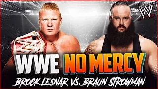 WWE 2K17 - No Mercy 2017: Brock Lesnar vs. Braun Strowman