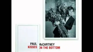 Paul McCartney Only our hearts - Kisses on the bottom