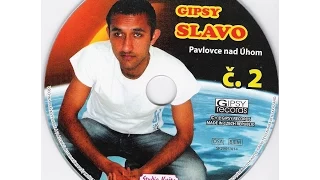 Gipsy Slavo č.2 - Šukares Gilavas , Motoris