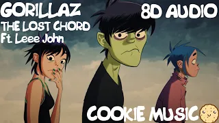 Gorillaz - The Lost Chord ft. Leee John (8D AUDIO)