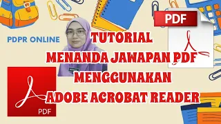 TUTORIAL MENANDA JAWAPAN PDF MENGGUNAKAN ADOBE ACROBAT READER