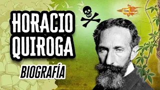 Biografía de Horacio Quiroga | Descubre el Mundo de la Literatura