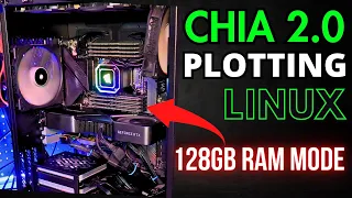 Chia 2.0 GPU Plotting: Bladebit 128GB Mode on Linux
