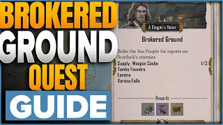 Brokered Ground Quest Guide For Skull & Bones