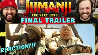 JUMANJI: THE NEXT LEVEL | FINAL TRAILER - REACTION!!! (Jumanji 3)