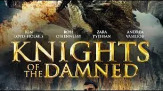 Knights Of The Damned Full Action Movie 2021 English Action Movies 2021 (1080p) #KnightsOfTheDamned