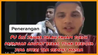 PU Riz jawab salah faham suruh pasangan angkat beras, tidak berdosa jika isteri tak sempat masak