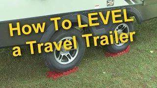 RV 101® - How To Level a Travel Trailer