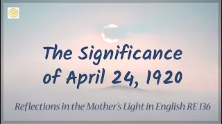 The Significance of April 24, 1920 (RE 136)