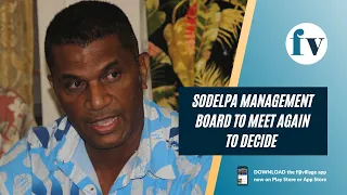 SODELPA Management Board to meet again to decide who to form a coalition with | 22/12/2022