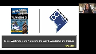 “Secret Washington, DC: A Guide to The Weird, Wonderful, and Obscure!” with JoAnn Hill