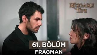 Rüzgarlı Tepe 61. Bölüm Fragmanı | 25 Mart Pazartesi @RuzgarliTepe