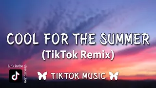 Demi Lovato - Cool for the Summer (TikTok Remix) [Lyrics] I can keep a secret, can you?