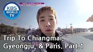 A trip alone to Chiang Mai, Gyeongju, & Paris Part.1[Battle Trip/2019.02.17]