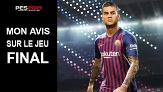 PES 2019 : Mon avis sur le jeu final