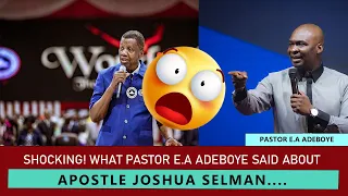 SHOCKING! WHAT PASTOR E A ADEBOYE SAID ABOUT APOSTLE JOSHUA SELMAN || #rccg #koinoniaglobal #viral