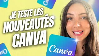 MISE A JOUR CANVA  ⚠️ Je teste avec toi (Mai 2024)