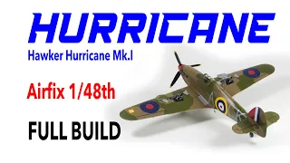 Airfix Hawker Hurricane Mk.I 1/48th scale 2020 release FULL BUILD - HD 1080p