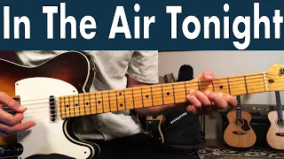 How To Play In The Air Tonight On Guitar | Phil Collins Guitar Lesson + Tutorial