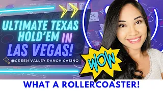 💜 ULTIMATE TEXAS HOLD'EM AT GREEN VALLEY RANCH CASINO! WHAT A ROLLERCOASTER! CAN WE WIN SOME MONEY?!