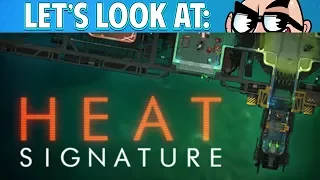 Let's Look At: Heat Signature!