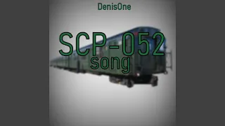 Scp-052 Song